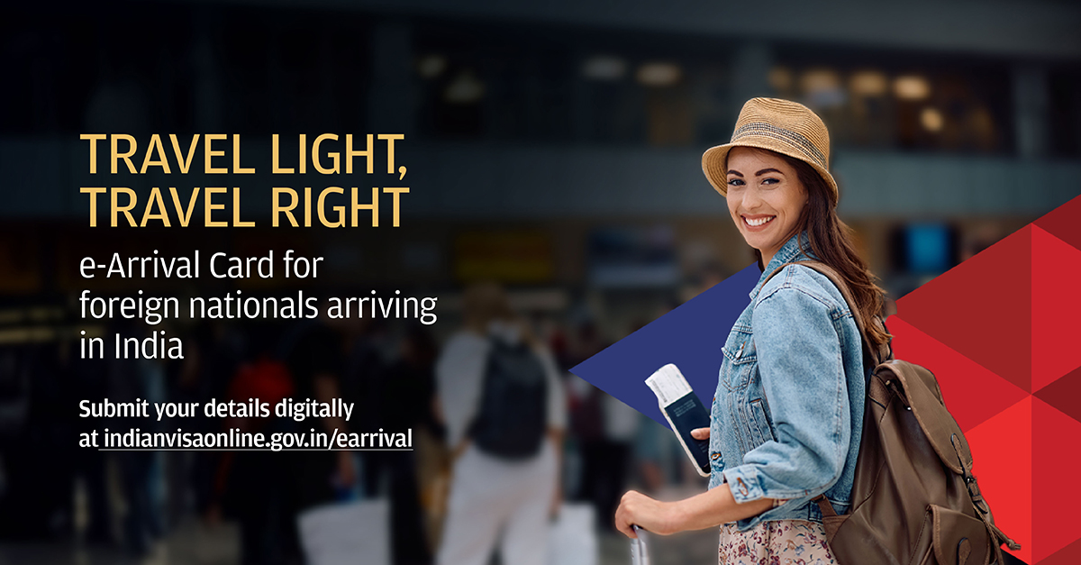 E Arrival Card The Seamless Way for Foreign Nationals to Arrive in India